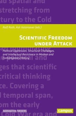 Scientific Freedom under Attack 1