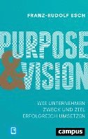 bokomslag Purpose und Vision