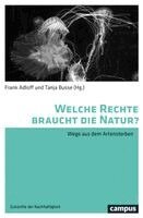 Frank Adloff, Tanja Busse - Welche Rechte braucht die Natur?, Häftad