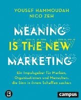 Meaning is the New Marketing 1