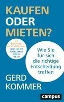 Gerd Kommer - Kaufen oder Mieten?, Häftad
