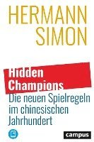 bokomslag Hidden Champions - Die neuen Spielregeln im chinesischen Jahrhundert