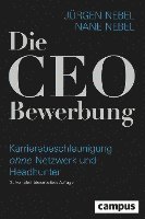 bokomslag Die CEO-Bewerbung