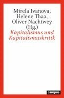 Mirela Ivanova, Helene Thaa, Oliver Nachtwey - Kapitalismus und Kapitalismuskritik, Häftad
