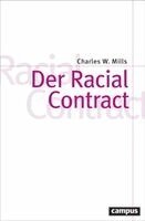 Charles W. Mills - Der Racial Contract, Häftad