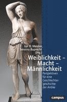 bokomslag Weiblichkeit - Macht - Männlichkeit