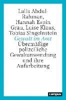 Laila Abdul-Rahman, Hannah Espín Grau, Luise Klaus, Tobias Singelnstein - Gewalt im Amt, Häftad