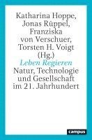 Katharina Hoppe, Jonas Rüppel, Franziska von Verschuer, Torsten H. Voigt - Leben Regieren, Häftad