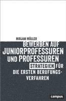 Bewerben auf Juniorprofessuren und Professuren 1