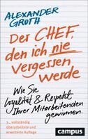Alexander Groth - Der Chef, den ich nie vergessen werde, Häftad