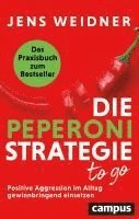Jens Weidner - Die Peperoni-Strategie to go, Häftad