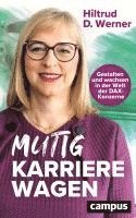 bokomslag Mutig Karriere wagen