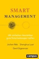 Gerd Gigerenzer, Shenghua Luan, Jochen Reb - Smart Management, Inbunden