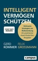 Gerd Kommer, Felix Großmann - Intelligent Vermögen schützen, Inbunden