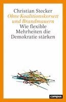 Christian Stecker - Ohne Koalitionskorsett und Brandmauern, Häftad