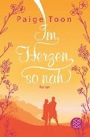 Paige Toon - Im Herzen so nah, Häftad
