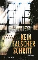 Brad Parks - Kein falscher Schritt, Häftad
