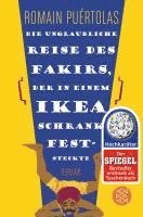 bokomslag Die unglaubliche Reise des Fakirs, der in einem Ikea-Schrank feststeckte