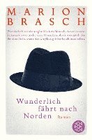 Marion Brasch - Wunderlich fährt nach Norden, Häftad