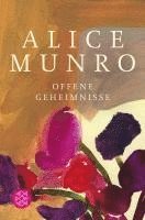 Alice Munro - Offene Geheimnisse, Häftad