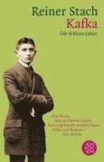 Reiner Stach - Kafka. Die fruehen Jahre, Kartonnage