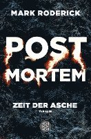 bokomslag Post Mortem - Zeit der Asche