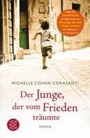 Michelle Cohen Corasanti - Der Junge, der vom Frieden träumte, Häftad