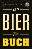 bokomslag Ein Bier. Ein Buch.