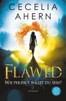 bokomslag Flawed - Wie perfekt willst du sein?