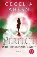 bokomslag Perfect - Willst du die perfekte Welt?
