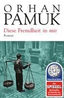 Orhan Pamuk - Diese Fremdheit in mir, Häftad
