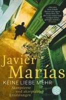 Javier Marías - Keine Liebe mehr, Häftad