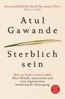 Atul Gawande - Sterblich sein, Häftad