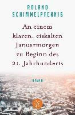 bokomslag einem klaren, eiskalten Januarmorgen zu Beginn des 21. Jahrhunderts