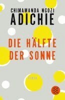 Chimamanda Ngozi Adichie - Die Hälfte der Sonne, Häftad