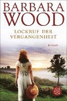 bokomslag Lockruf der Vergangenheit