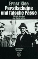 Ernst Klee - Persilscheine und falsche Pässe, Häftad