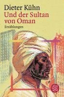 Und der Sultan von Oman