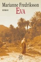 Marianne Fredriksson - Eva, Häftad