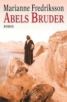 Marianne Fredriksson - Abels Bruder, Häftad