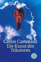 Carlos Castaneda - Die Kunst des Träumens, Häftad