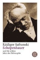 bokomslag Schopenhauer und Die wilden Jahre der Philosophie