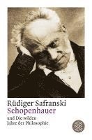 bokomslag Schopenhauer und Die wilden Jahre der Philosophie