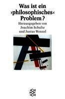 Joachim Schulte, Uwe Justus Wenzel - Was ist ein 'philosophisches' Problem?, Häftad