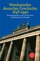 bokomslag Wendepunkte deutscher Geschichte 1848 - 1990
