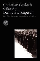 Christian Gerlach, Götz Aly - Das letzte Kapitel, Häftad