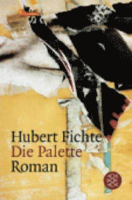 H Fichte, Hubert Fichte - Die Palette, Häftad