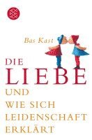 Bas Kast - Die Liebe, Häftad