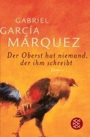 Gabriel García Márquez - Der Oberst hat niemand, der ihm schreibt, Häftad