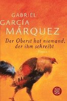 Gabriel García Márquez - Der Oberst hat niemand, der ihm schreibt, Häftad